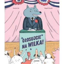 Głosujcie na Wilka!