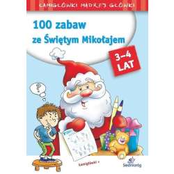 100 zabaw ze Świętym Mikołajem 3-4 lat - 1