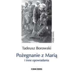 Pożegnanie z Marią i inne opowiadania - 1