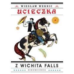 Ucieczka z Wichita Falls - 1