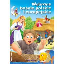 Wybrane baśnie polskie i europejskie w.2018