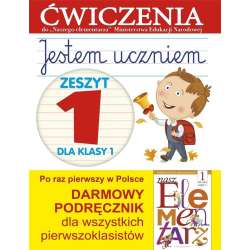 Jestem uczniem. Zeszyt 1 dla klasy 1 Ćwiczenia