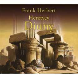 Kroniki Diuny T5 Heretycy Diuny audiobook