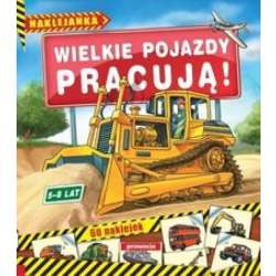 Wielkie pojazdy pracują - 1