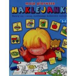 Moje pierwsze naklejanki 3-5 lat