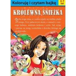 Koloruję i czytam bajkę. Królewna Śnieżka w.2016