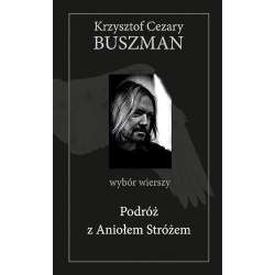 Podróż z Aniołem Stróżem - 1