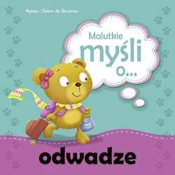 Malutkie myśli o odwadze