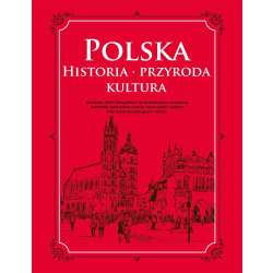 Polska. Historia, przyroda, kultura - 1