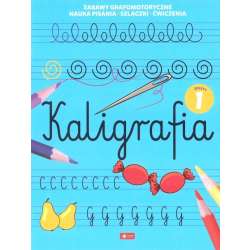 Kaligrafia. Zeszyt 1 - 1