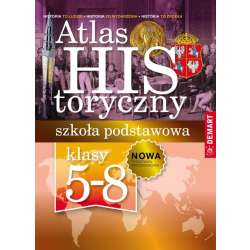 Atlas historyczny. Szkoła podstawowa 5-8