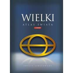 Wielki Atlas Świata - edycja limitowana w etui