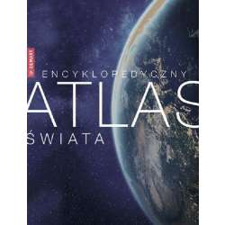 Encyklopedyczny Atlas Świata