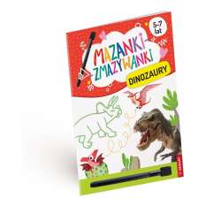 Mazanki-zmazywanki. Kolorowe dinozaury. Ćwiczenia - 1