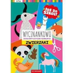 Idę do szkoły. Wycinankowo. Zwierzaki