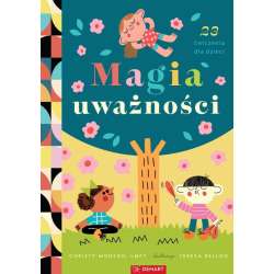 Magia uważności. 23 ćwiczenia