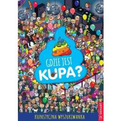 Gdzie jest kupa?