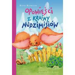 Nudzimisie. Opowieści z krainy nudzimisiów - 1