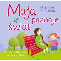 Maja poznaje świat. Co się wydarzy w przyszłości? - 1