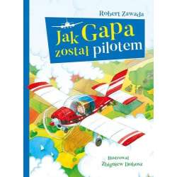 Jak Gapa został pilotem - 1