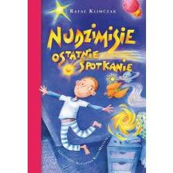 Nudzimisie. Ostatnie spotkanie - 1