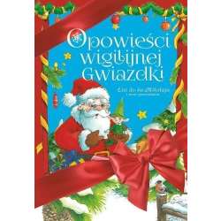 Opowieści Wigilijnej Gwiazdki. List do św.Mikołaja