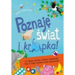 Poznaję świat i kropka!