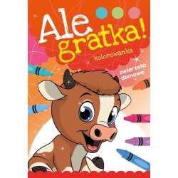 Ale Gratka! Zwierzęta domowe