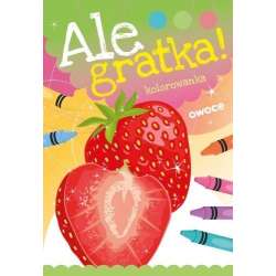 Ale Gratka! Owoce - 1