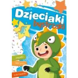 Dzieciaki bystrzaki. Smok - 1