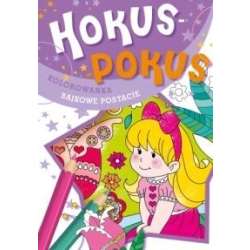 Hokus-pokus. Bajkowe postacie