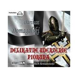 Delikatne uderzenie pioruna audiobook - 1