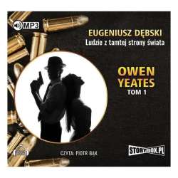 Owen Yeates T.1 Ludzie z tamtej.. Audiobook - 1