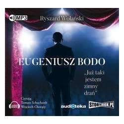 Eugeniusz Bodo. Już taki jestem zimny drań. CD - 1