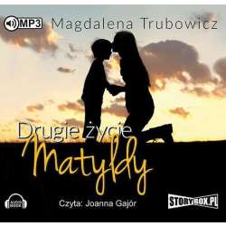 Drugie życie Matyldy. Audiobook