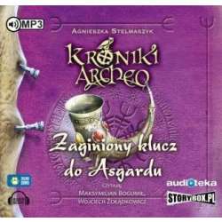 Kroniki Archeo T.6 Zaginiony klucz... Audiobook