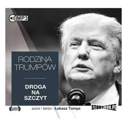 Rodzina Trumpów. Droga na szczyt audiobook - 1