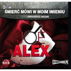 Śmierć mówi w moim imieniu. Audiobook - 1