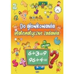 Do główkowania matematyczne zadania - 1