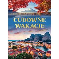 Cudowne wakacje