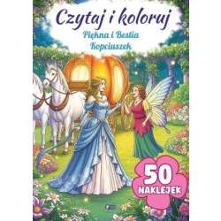 Czytaj i koloruj: Piękna i Bestia/Kopciuszek