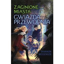 Zaginione Miasta T.5 Gwiazda Przewodnia