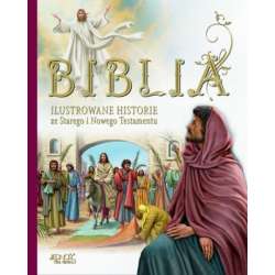 Biblia. Ilustrowane historie ze Starego i Nowego Testamentu Wyd.Jedność (9788379717217) - 1