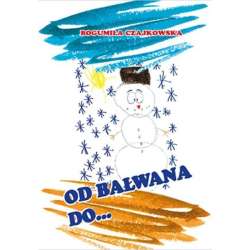 Od bałwana do banana - 1