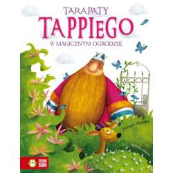 Tappi. Tarapaty Tappiego w Magicznym Ogrodzie cz.4 (9788379831661) - 1