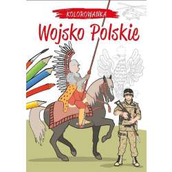 Kolorowanka. Wojsko Polskie