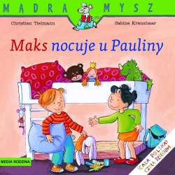Mądra Mysz - Maks nocuje u Pauliny w.2021 (9788380084469) - 1