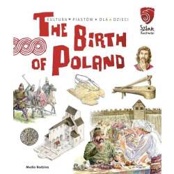 The Birth of Poland - 1
