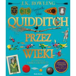 Quidditch przez wieki - ilustrowany