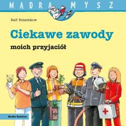 Mądra Mysz. Ciekawe zawody moich przyjaciół - 1